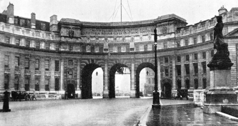 THE ADMIRALTY ARCH was designed by Sir Aston Webb